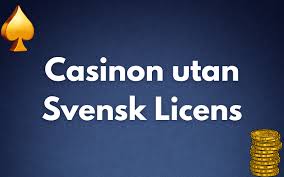 Upptäck casinon utan svensk licens - Spel och underhållning Upptäck casinon utan svensk licens - Spel och underhållning
